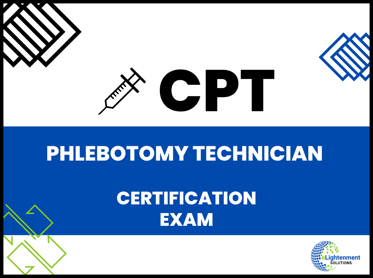 Phlebotomy Technician Certification Exam